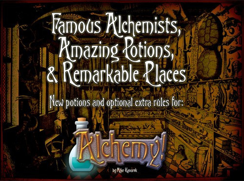 Alchemy! Famous Alchemists, Amazing Potions, and Remarkable Places Expansion