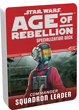 Star Wars: Age of Rebellion - Specialization Deck - Commander Squadron Leader