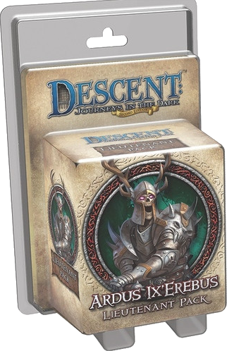 Descent: Journeys in the Dark (Second Edition) - Ardus Ix'Erebus Lieutenant Pack