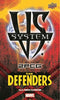 VS System: 2PCG THE DEFENDERS