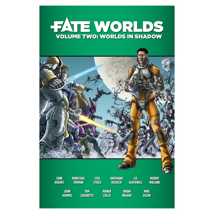 Fate Worlds: Vol 2: Worlds in Shadow