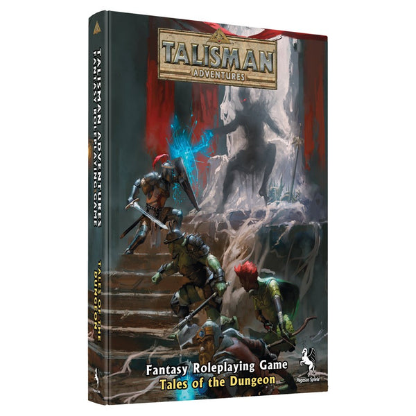 Talisman Adventures RPG: Tales of the Dungeon