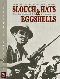 Slouch Hats and Eggshells: The Allied Invasion of Syria & Lebanon – 1941