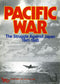 Pacific War: The Struggle Against Japan 1941-1945