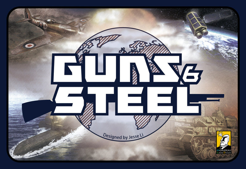 Guns & Steel (1st Edition)