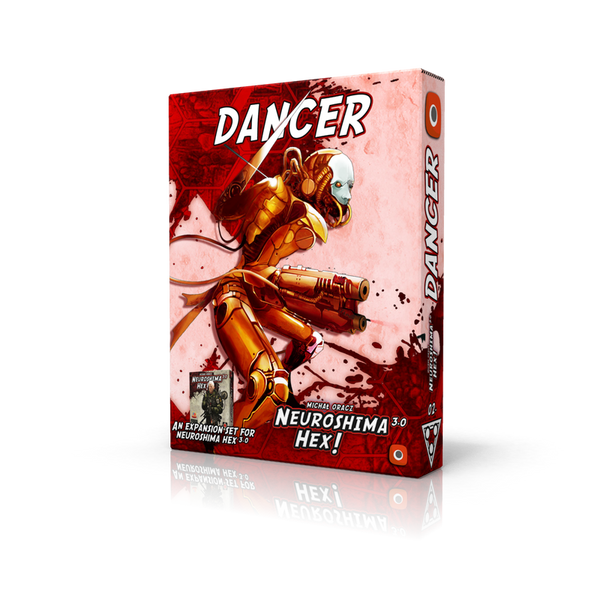 Neuroshima Hex 3.0: The Dancer