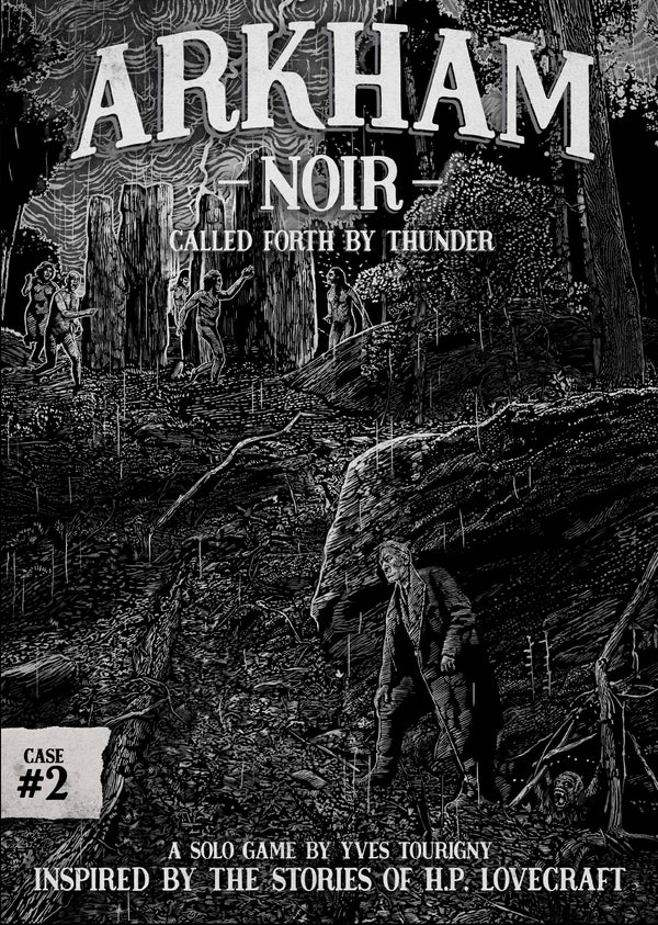 Arkham Noir: Case #2 - Called Forth By Thunder *PRE-ORDER*