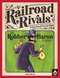 Railroad Rivals: Robber Baron Expansion (Standard Edition)