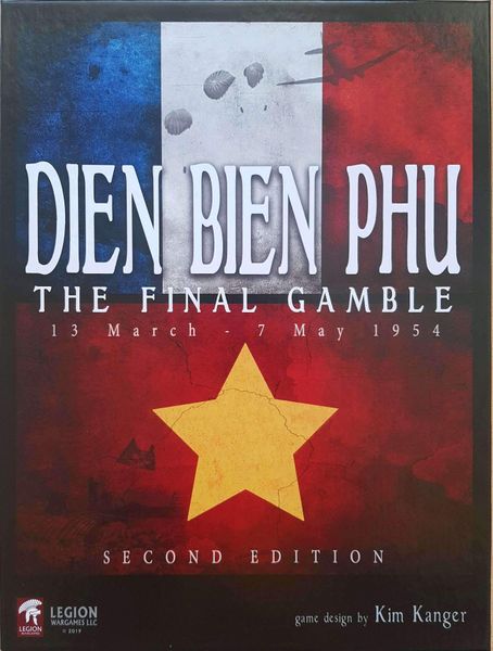 Dien Bien Phu: The Final Gamble (Second Edition)