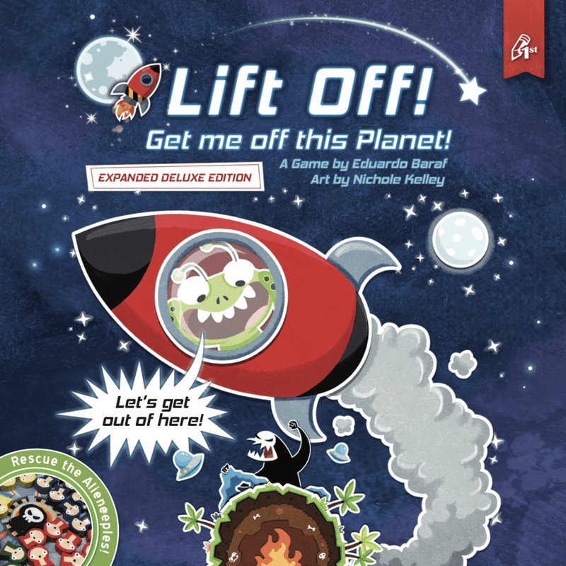 Lift Off! Get Me Off This Planet! (Expanded Deluxe Edition)