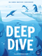 Deep Dive (Standard Edition)