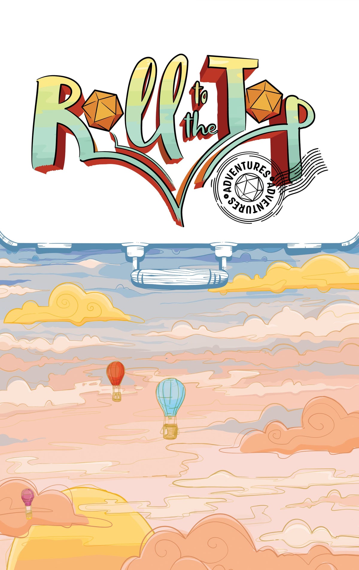 Roll to the Top: Adventures