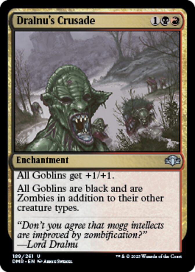 Dralnu's Crusade (DMR-189) - Dominaria Remastered [Uncommon]