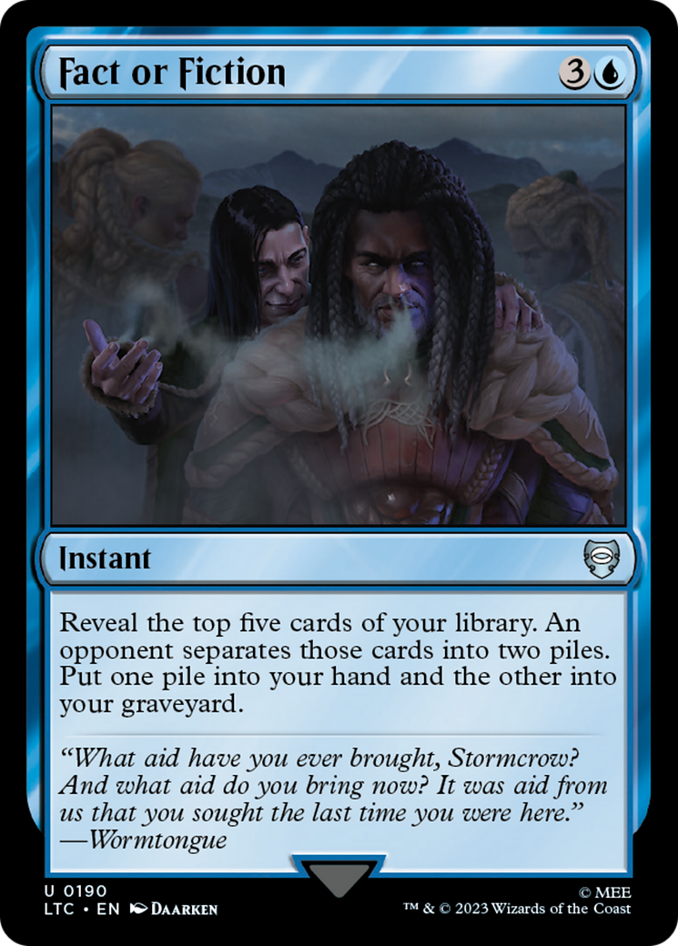 Fact or Fiction (LTC-190) - Tales of Middle-earth Commander [Uncommon]