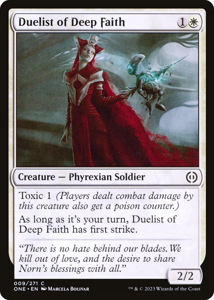 Duelist of Deep Faith (ONE-009) - Phyrexia: All Will Be One [Common]