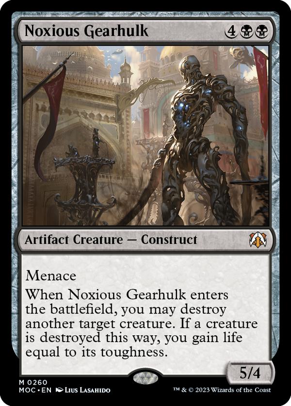 Noxious Gearhulk (MOC-260) - March of the Machine Commander [Mythic]