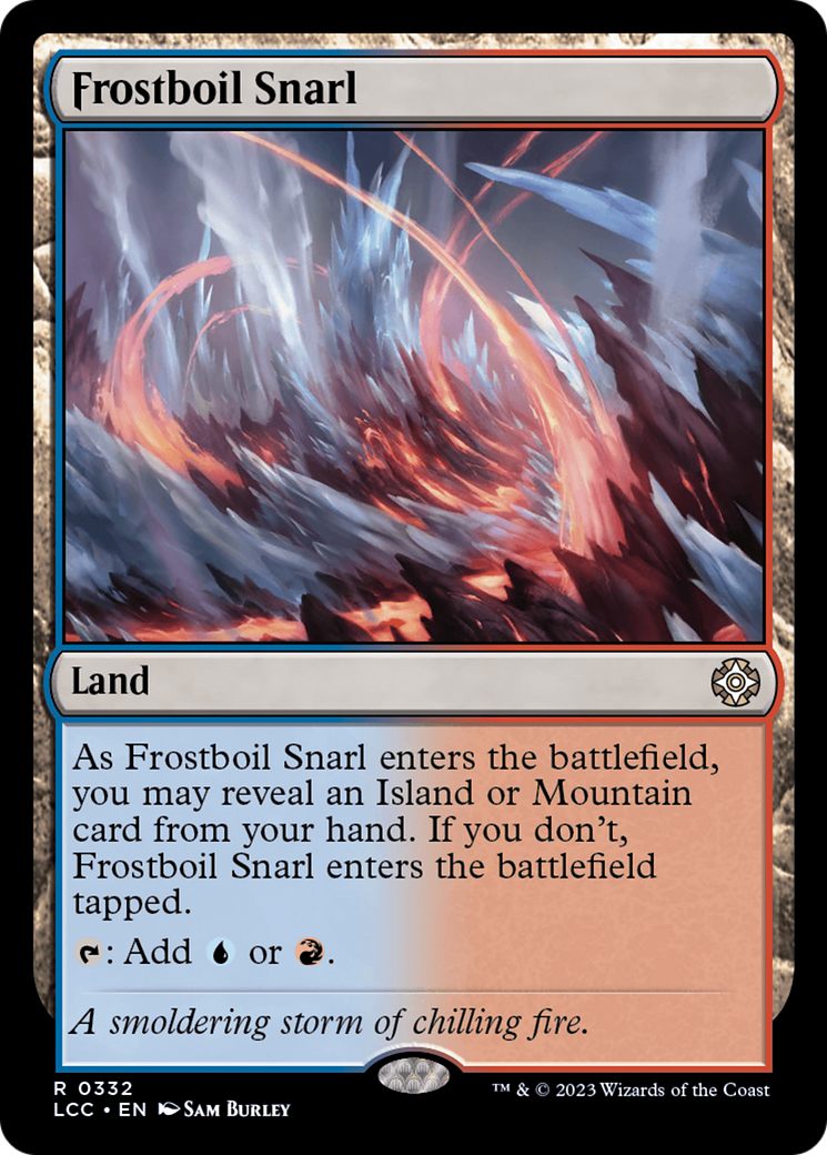 Frostboil Snarl (LCC-332) - The Lost Caverns of Ixalan Commander [Rare]