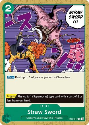 Straw Sword (ST02-017) - Starter Deck 2: Worst Generation  [Common]