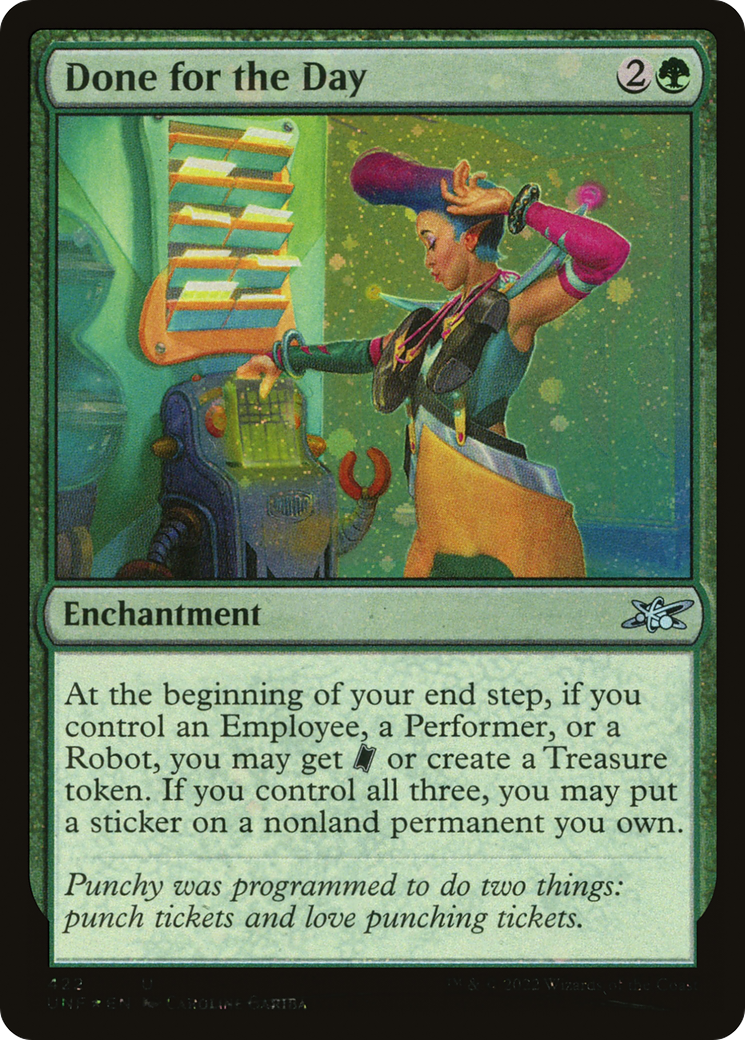 Done for the Day (UNF-422) - Unfinity Galaxy Foil [Uncommon]