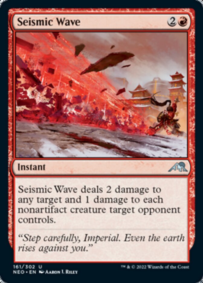 Seismic Wave (NEO-161) - Kamigawa: Neon Dynasty [Uncommon]