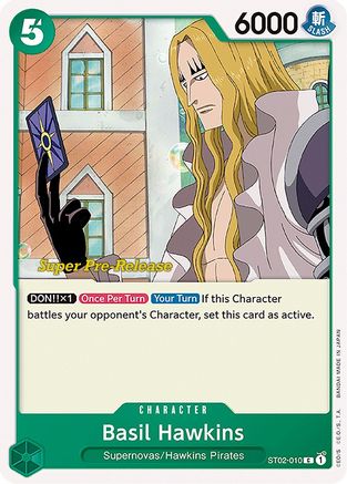 Basil Hawkins (ST02-010) - Super Pre-Release Starter Deck 2: Worst Generation  [Common]