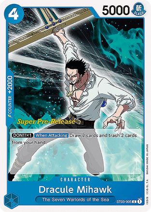 Dracule Mihawk (ST03-005) - Super Pre-Release Starter Deck 3: The Seven Warlords of the Sea  [Common]