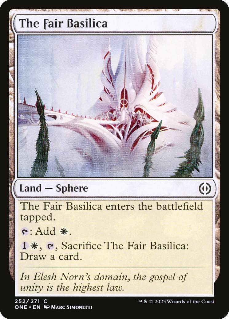 The Fair Basilica (ONE-252) - Phyrexia: All Will Be One [Common]