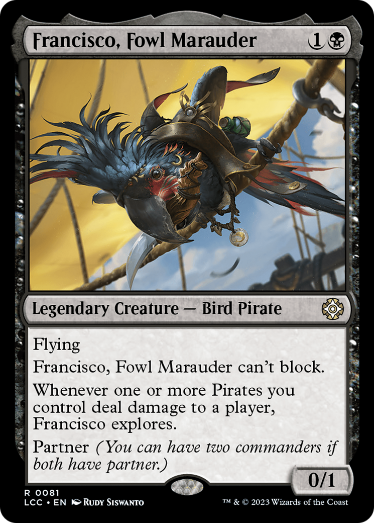 Francisco, Fowl Marauder (LCC-081) - The Lost Caverns of Ixalan Commander [Rare]