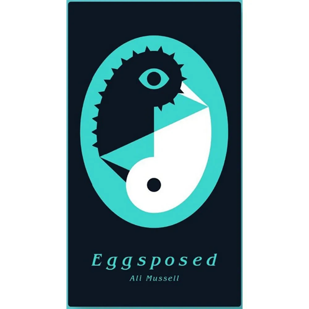 Eggsposed *PRE-ORDER*
