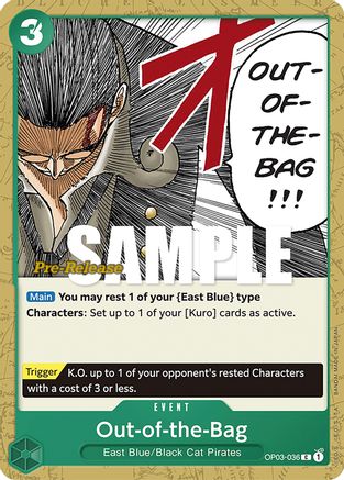 Out-of-the-Bag (OP03-036) - Pillars of Strength Pre-Release Cards  [Common]