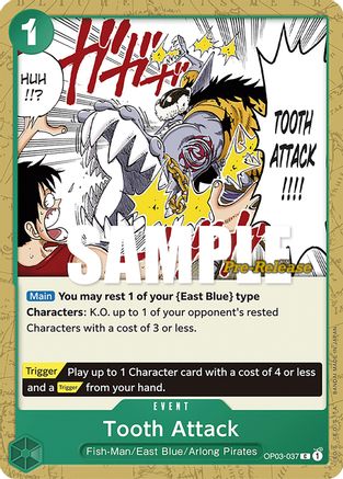 Tooth Attack (OP03-037) - Pillars of Strength Pre-Release Cards  [Common]
