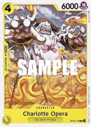 Charlotte Opera (OP03-106) - Pillars of Strength Pre-Release Cards  [Common]