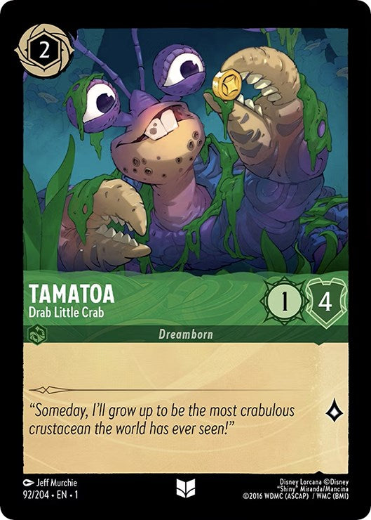 Tamatoa - Drab Little Crab (92/204) - The First Chapter  [Uncommon]