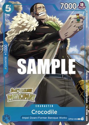 Crocodile (Online Regional 2023) [Participant] (OP02-053) - One Piece Promotion Cards Foil [Promo]