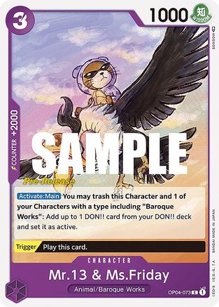 Mr.13 & Ms.Friday (OP04-073) - Kingdoms of Intrigue Pre-Release Cards  [Common]