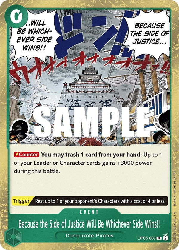 Because the Side of Justice Will Be Whichever Side Wins!! (OP05-037) - Awakening of the New Era Foil [Rare]
