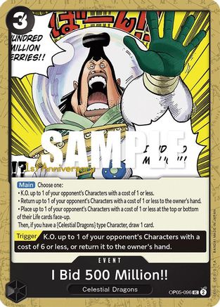 I Bid 500 Million!! (OP05-096) - Awakening of the New Era: 1st Anniversary Tournament Cards  [Uncommon]