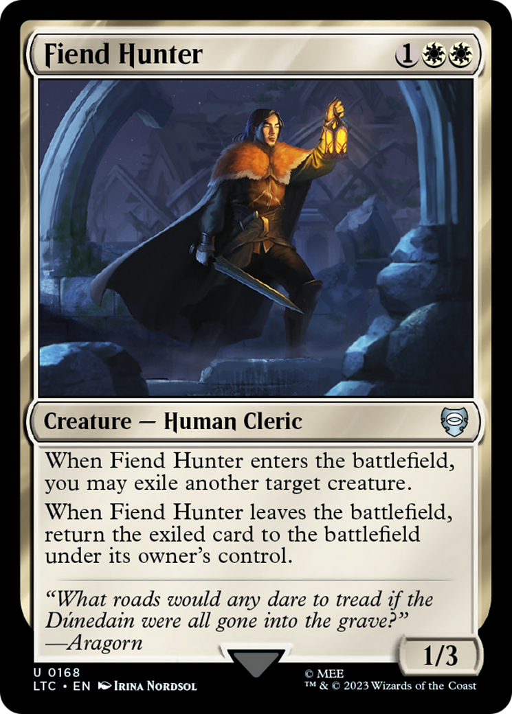 Fiend Hunter (LTC-168) - Tales of Middle-earth Commander [Uncommon]