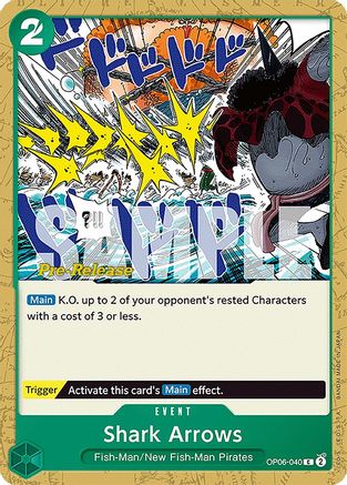 Shark Arrows (OP06-040) - Wings of the Captain Pre-Release Cards  [Common]