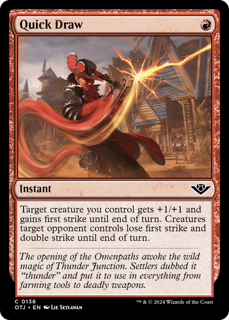 Quick Draw (OTJ-138) - Outlaws of Thunder Junction Foil [Common]