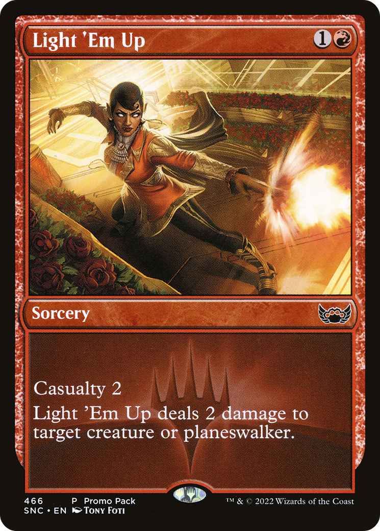 Light 'Em Up (SNC-466) - Streets of New Capenna [Common]