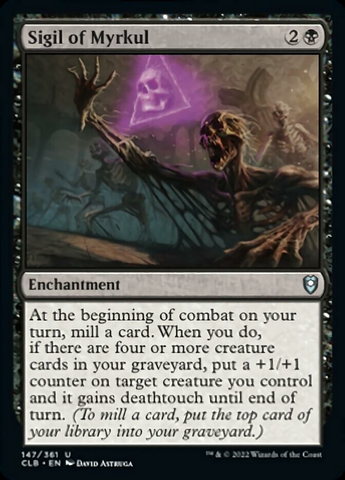 Sigil of Myrkul (CLB-147) - Commander Legends: Battle for Baldur's Gate [Uncommon]