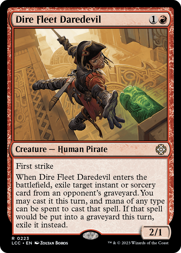 Dire Fleet Daredevil (LCC-223) - The Lost Caverns of Ixalan Commander [Rare]