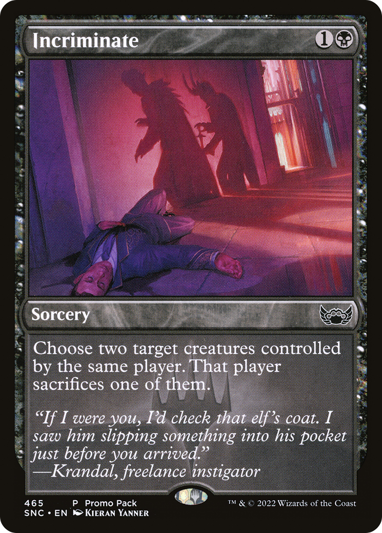 Incriminate (SNC-465) - Streets of New Capenna [Common]