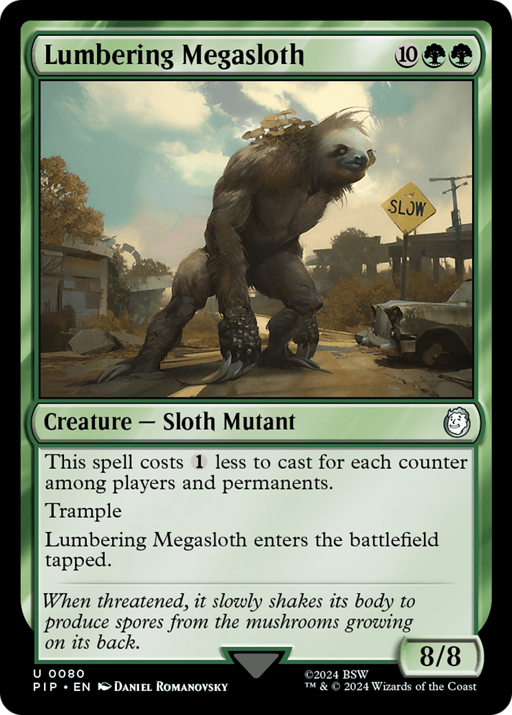 Lumbering Megasloth (PIP-080) - Fallout [Uncommon]