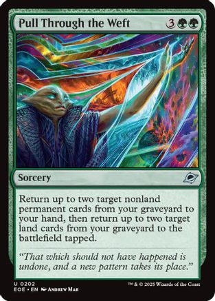 Pull Through the Weft (EOE-202) - Edge of Eternities Foil [Uncommon]