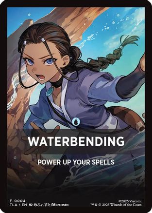 Waterbending Theme Card (TLA-004) - Avatar: The Last Airbender [Token]
