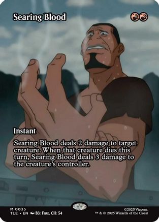 Searing Blood (Borderless) (TLE-035) - Avatar: The Last Airbender: Eternal-Legal [Mythic]