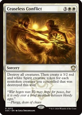 Ceaseless Conflict (SOC-012) - Commander: Secrets of Strixhaven [Rare]
