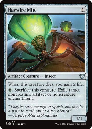 Haywire Mite (SOC-349) - Commander: Secrets of Strixhaven [Uncommon]